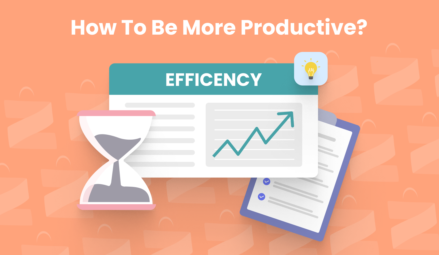 How To Be More Productive?